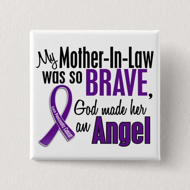 My Mother-In-Law Is An Angel Pancreatic Cancer 2 Inch Square Button (Front)