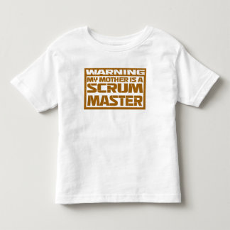 my mother is a scrum master toddler t-shirt