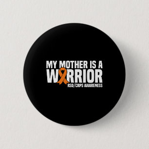 My Mother Is A Warrior Orange Ribbon Rsdcrps Aware 2 Inch Round Button
