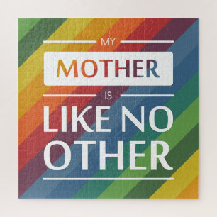 My mother is like no other jigsaw puzzle