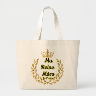 My Mother Queen Large Tote Bag