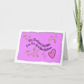 My Mother's Day wish for you as a new mother Card