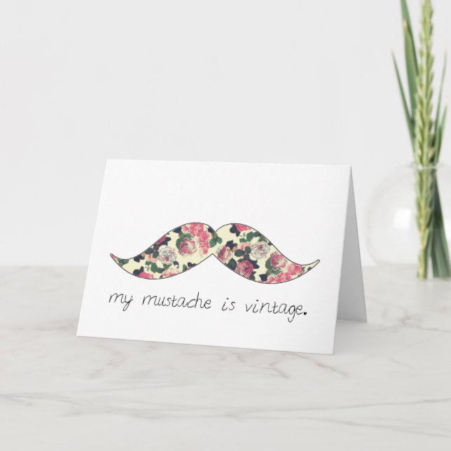 my moustache is vintage card (Front)
