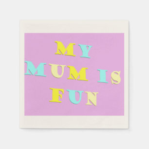 My Mum Design with poem colours pale mixed   Napkin