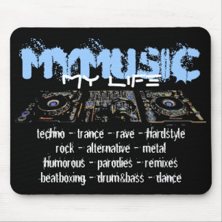 My Music My Life Mouse Pad