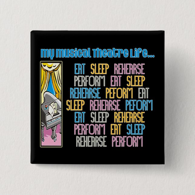 My Musical Theatre Life Button (Front)