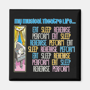 My Musical Theatre Life Magnet
