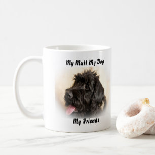 My Mutt My Mug My Friends.
