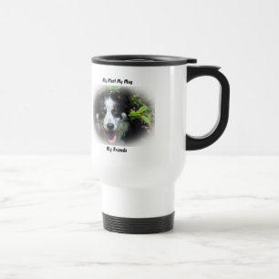 My Mutt My Mug My Friends.