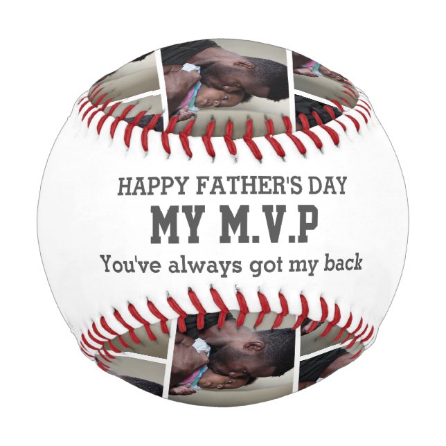 My MVP Got My Back FATHER'S DAY Custom PHOTO Baseball (Front)