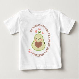 My Name is Avocado Baby T-Shirt