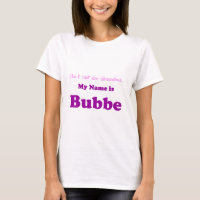 MY NAME IS BUBBE Not Grandma Gift for Present