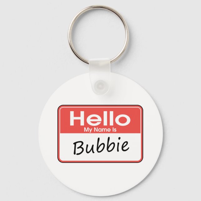 My Name is Bubbie Keychain (Front)