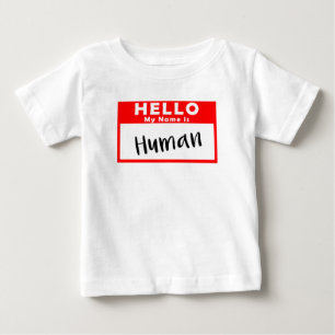 My Name is Human Gender Neutral Non Binary Tag Baby T-Shirt