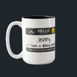 My name is | I Have a Dinking Problem | Pickleball Two-Tone Coffee Mug<br><div class="desc">For all the pickleball players out there,  this mug is for you. 
You can personalize your name on it. It says
"Hello,  my name is XXX"
and I have a dinking problem"
Pickleballics Anonymous
Perfect gift for pickeball players who have a sense of humour.</div>