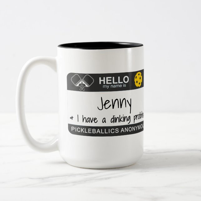My name is | I Have a Dinking Problem | Pickleball Two-Tone Coffee Mug (Left)