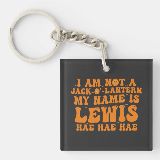 My name is Lewis jack o lantern pumpkin Halloween  Keychain (Front)