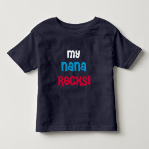 My Nana Rocks Toddler T-shirt