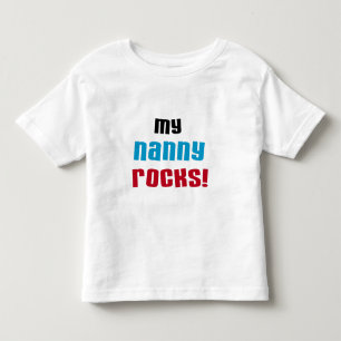 My Nanny Rocks T-shirts et cadeaux