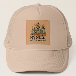 My Neck of the Woods Brand Hat