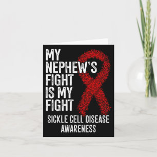 My Nephew's Fight Is My Fight Sickle Cell Disease Card