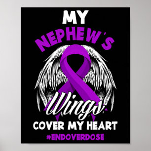 My Nephew's Wings Cover My Heart End Overdose Poster