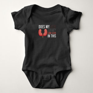My New Kidney Look Good Kidney Donations Baby Bodysuit