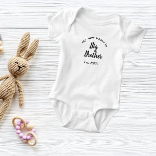 My New Name is Big Brother New Big Brother  Baby Bodysuit