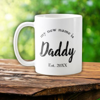 My New Name is Daddy New Dad