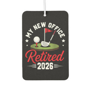 My New Office Retired 2026 Golf Retirement Air Freshener