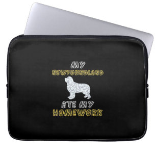 My newfoundland ate my homework   Funny Dog Quotes Laptop Sleeve
