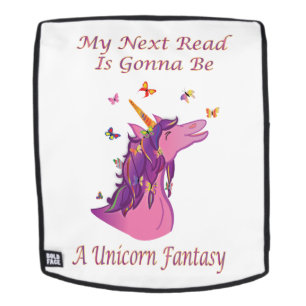 My Next Read Is Gonna Be A Unicorn Fantasy Backpack