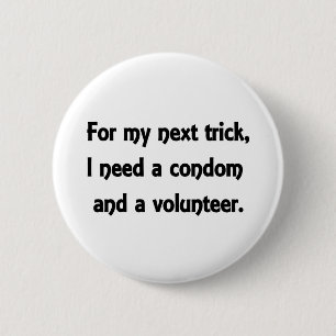 My next trick 2 inch round button