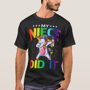 My Niece Did It Graduation Graduated Unicorn T-Shirt