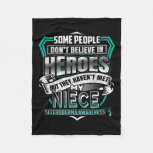My Niece Is A Warrior - Scleroderma Awareness  Fleece Blanket