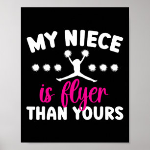My Niece Is Flyer Cheer Aunt Of A Cheerleader Aunt Poster