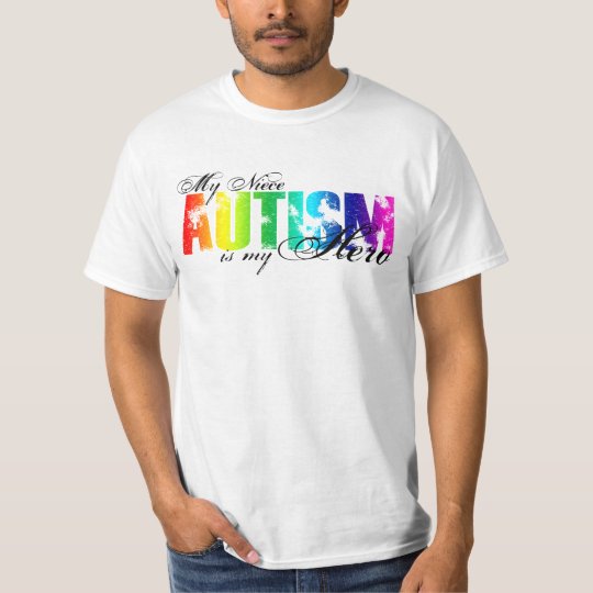 My Niece My Hero - Autism T-Shirt