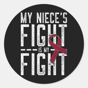 My Niece's Fight is My Fight Sickle Cell Anemia Aw Classic Round Sticker