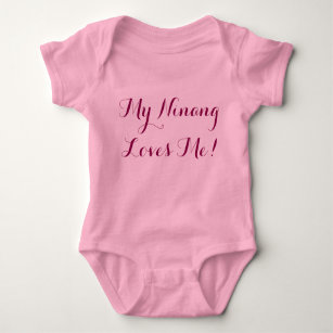 My ninang loves me! baby bodysuit