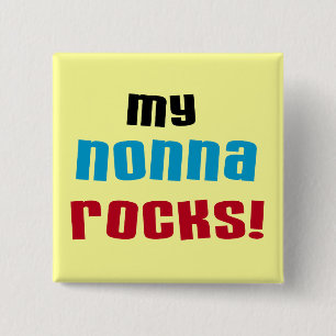 My Nonna Rocks T-shirts and Gifts 2 Inch Square Button