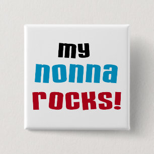 My Nonna Rocks T-shirts and Gifts 2 Inch Square Button