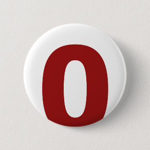 My Number Is 0! 2 Inch Round Button