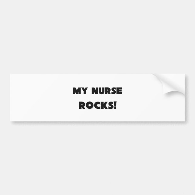 MY Nurse ROCKS! Bumper Sticker (Front)