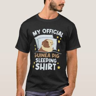 My Official Guinea Pig Sleeping Shirt - Pet Owner