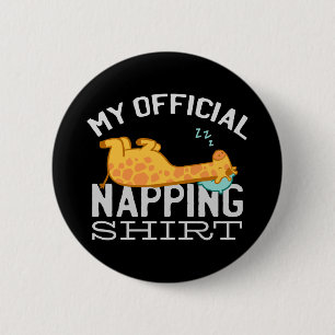 My official napping shirt - Lazy sleeping Giraffe 2 Inch Round Button