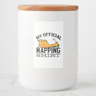 My official napping shirt - Lazy sleeping Giraffe Food Label