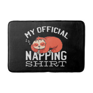 My official napping shirt - Lazy sleeping Sloth Bath Mat