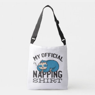 My official napping shirt - Lazy sleeping Sloth Crossbody Bag