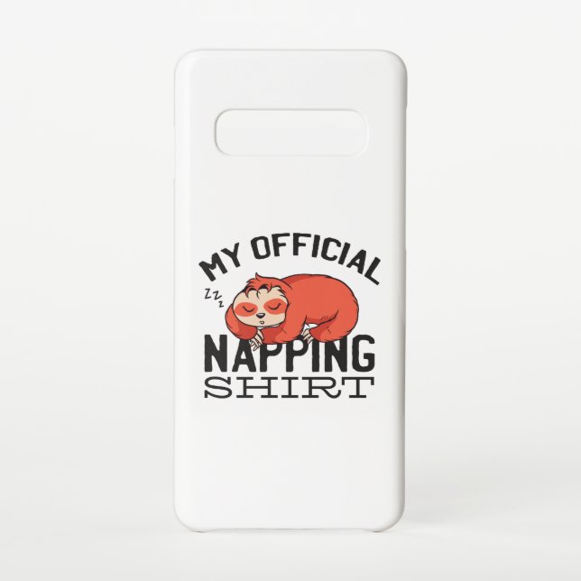 My official napping shirt - Lazy sleeping Sloth Samsung Galaxy Case (Back)
