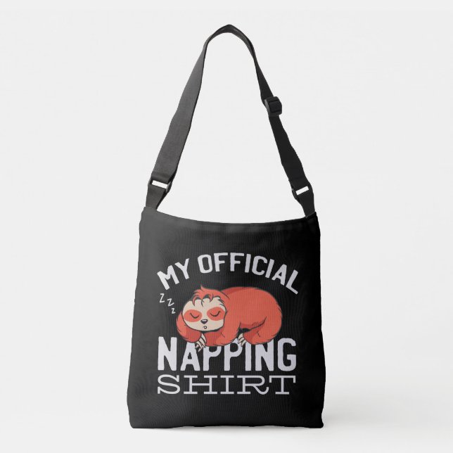 My official napping shirt Sloth Crossbody Bag (Front)